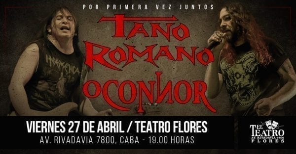 TANO ROMANO/O'CONNOR en Buenos Aires @ El Teatro Flores | Buenos Aires | Argentina